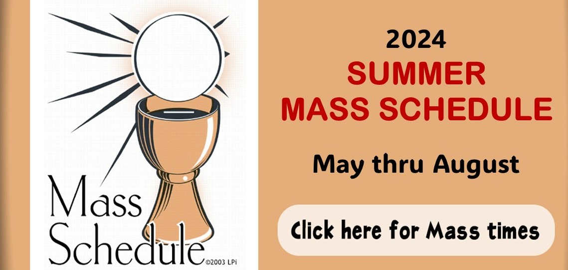 2024 Summer Mass Schedule